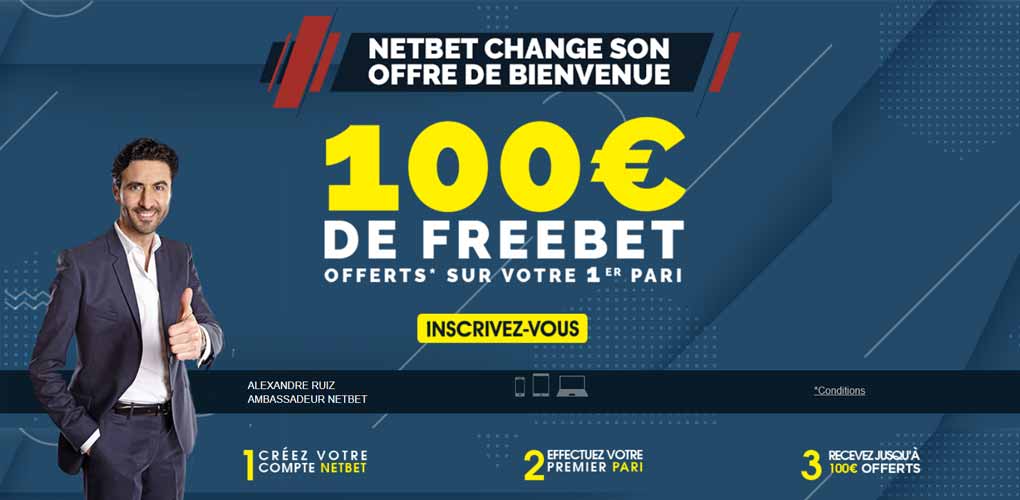 Bonus de bienvenue : 100 € offerts sur NetBet